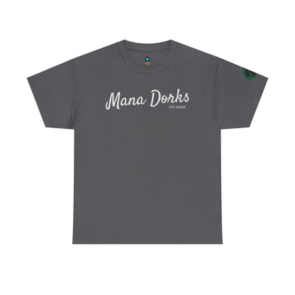Unisex Heavy Cotton Tee - "Mana Dorks TCG League" - Perfect for Gamers and Collectors