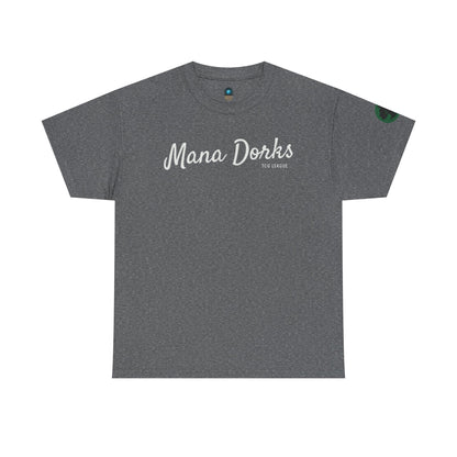 Unisex Heavy Cotton Tee - "Mana Dorks TCG League" - Perfect for Gamers and Collectors